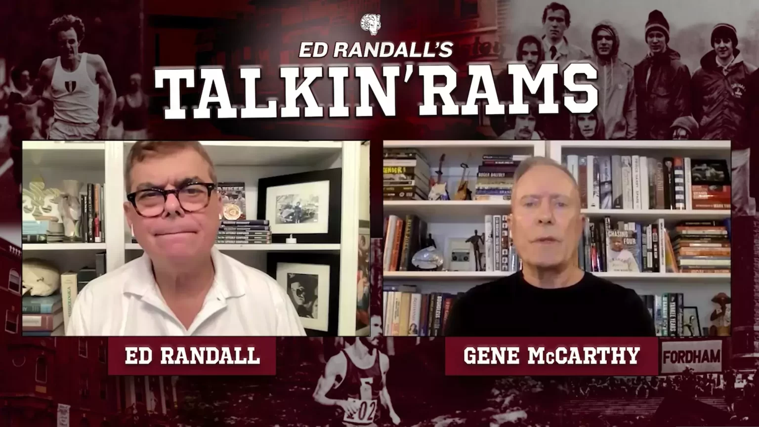 Ed Randall's Talkin' Rams. Ed Randall (left) Gene McCarthy (right)